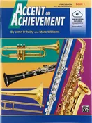 Accent on Achievement, Book 1 [Percussion Snare Drum, Bass Drum & Accessories]