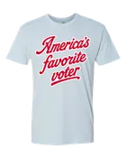 Americas Favorite Voter Tee