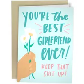 Best Girlfriend Ever Greeting Card