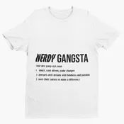 Nerdy Gangsta Definition T-Shirt (Unisex)