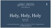 2 – Holy, Holy, Holy – Screen Display – DOWNLOAD
