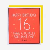 16 Totally Brilliant One 16th Birthday Card