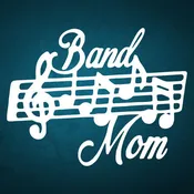 Band Mom Vinyl Decal