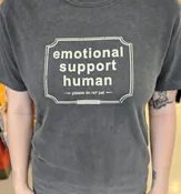 Emotional Support Human (Unisex, Short Sleeve)