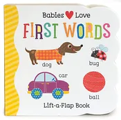 Cottage Door Press - Babies Love First Words Lift-a-Flap Board Book