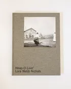 Heap-O-Livin' Book (Lora Webb Nichols)