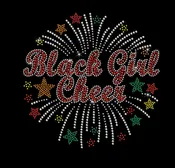 BLACK GIRL CHEER RHINESTON STARBURST AROUND WORDS AND SOME STARS AT THE END OF LINES OF BLING DIFFERENT COLORS