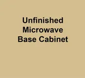 Unfinished Microwave Base Cabinet