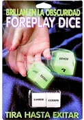 Brillan En La Obscuridad- Foreplay Dice- Glow-In-The-Dark Spanish Version