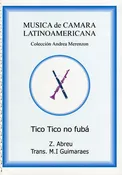 Abreu, Zequinha % Tico Tico no fuba - CL/BSN/PN