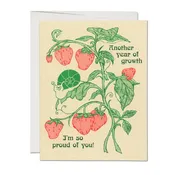 'Another Year of Growth - I'm So Proud Of You!' Strawberry Card