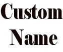 Custom Name