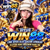 SITUS WIN88 - Link Situs Slot Gacor Lengkap Slot88 Hoki Maxwin Hari ini