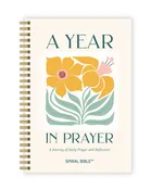 A Year In Prayer: A Journey of Daily Prayer and Reflection