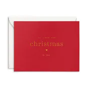 All I Want for Christmas Greeting Card
