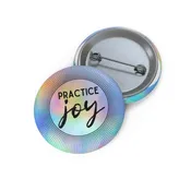 Joyful Practice Pin Buttons — Homer Sapiens: A New Genius of Species