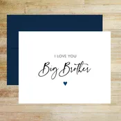 I Love You Big Brother Wedding Day Card