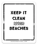 Keep It Clean Beaches Sticker