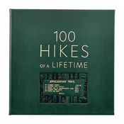 100 Hikes Of A Lifetime