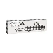 CA-3651 - How Far BW Truck Box Sign