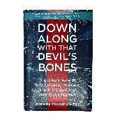Down Along with That Devil's Bones: A Reckoning with Monuments, Memory, and the Legacy of White Supremacy