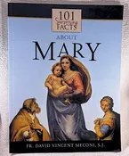 “101 Surprising Facts About Mary” Book