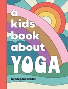 'A Kids Book About Yoga' Hardcover