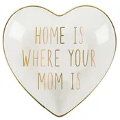Home Is Where Your Mom Is Trinket Tray
