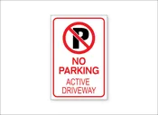 Active Driveway No Parking Sign