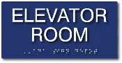 ADA Compliant Elevator Room Sign with Tactile Letters and Braille