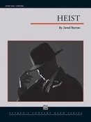 Heist: Concert Band Conductor Score & Parts