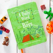 A Daily Word for Boys – 365-Day Devotional