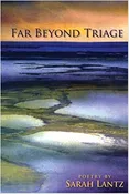 Far Beyond Triage