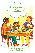 The Mother of Invention