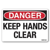 Danger: Keep Hands Clear Safety Label – OSHA Style