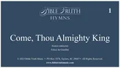 1 – Come, Thou Almighty King – Screen Display – DOWNLOAD