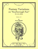 Fantasy Variations on "Scarborough Fair" for six cellos, by Steve D. Matchett
