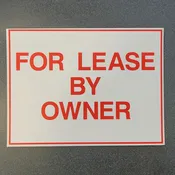 For Lease By Owner – 18” x 24” Coroplast Double Sided Sign