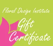 Floral Design Institute Gift Certificate
