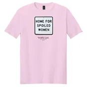 Home For Spoiled Women Pink T-Shirt