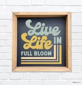 2057 Live Life in Full Bloom