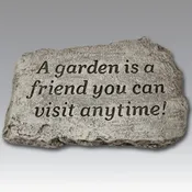 10" Garden Stone - A Garden Is a Friend...