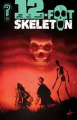12-Foot Skeleton #2 Cvr B Aaron Campbell