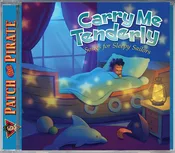Carry Me Tenderly (CD with Optional MP3 Download)