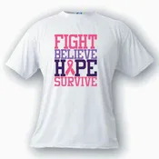 Fight Believe Hope Survive T shirt