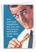 Buy Bacon: Funny Birthday Card