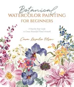 Botanical Watercolor Painting Step-By-Step Guide