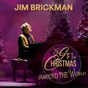Jim Brickman – The Gift of Christmas Around the World (CD)
