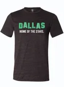Dallas: Home of the Stars T-Shirt