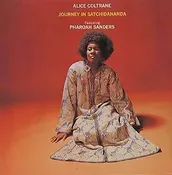 Alice Coltrane Featuring Pharoah Sanders ‎– Journey In Satchidananda LP (180g Gatefold)